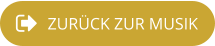 ZURÜCK ZUR MUSIK