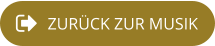 ZURÜCK ZUR MUSIK