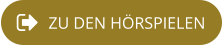 ZU DEN HÖRSPIELEN