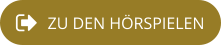 ZU DEN HÖRSPIELEN