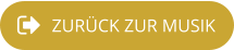 ZURÜCK ZUR MUSIK