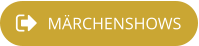MÄRCHENSHOWS
